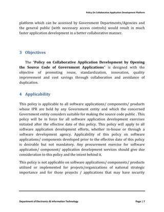 Policy On Collaborative Application Development Platform
Department of Electronics & Information Technology Page | 7
platf...