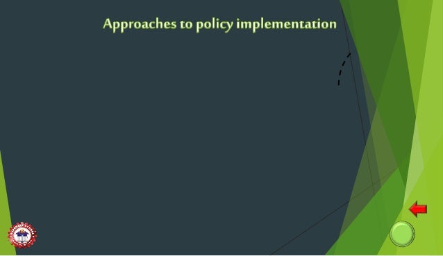 Policy Implementation Process
