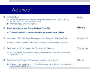 Enforcement of vehicular noise complaints is not an agency priority 