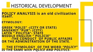 POLICY ANALYSIS in the POLICYMAKING process the .pptx