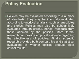 Policy Making Processes: Policy Implementation and Policy Evaluation | PPTX