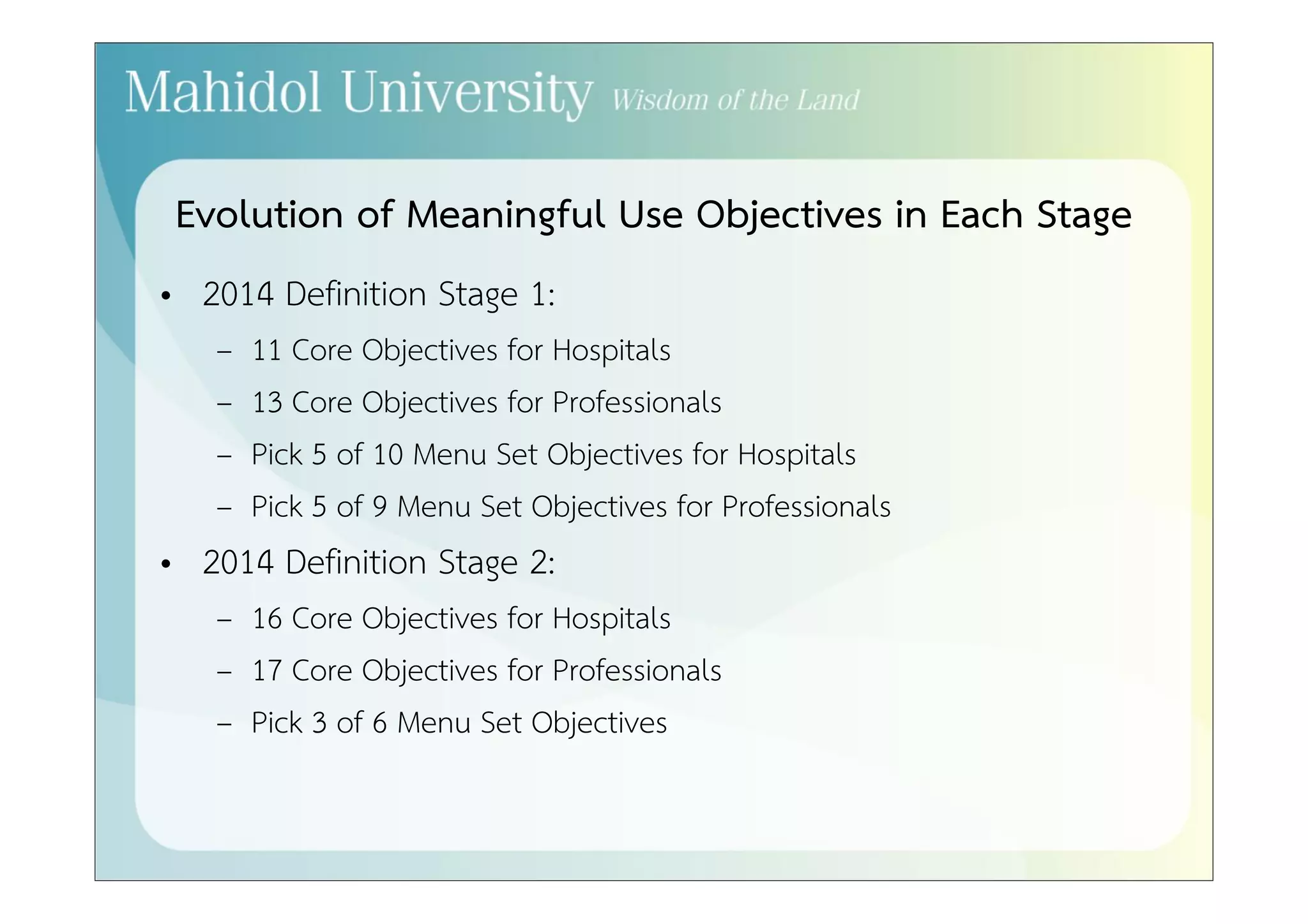 Final Rule on Standards & Certification Criteria (Selected) 
• Content Exchange Standards 
– HL7 CDA Release 2 & CCD 
– NCPDP SCRIPT 
• Vocabularies 
• SNOMED CT 
– LOINC® 
– RxNorm® 
• Security 
– NIST-certified encryption algorithms 
• Etc. 
 