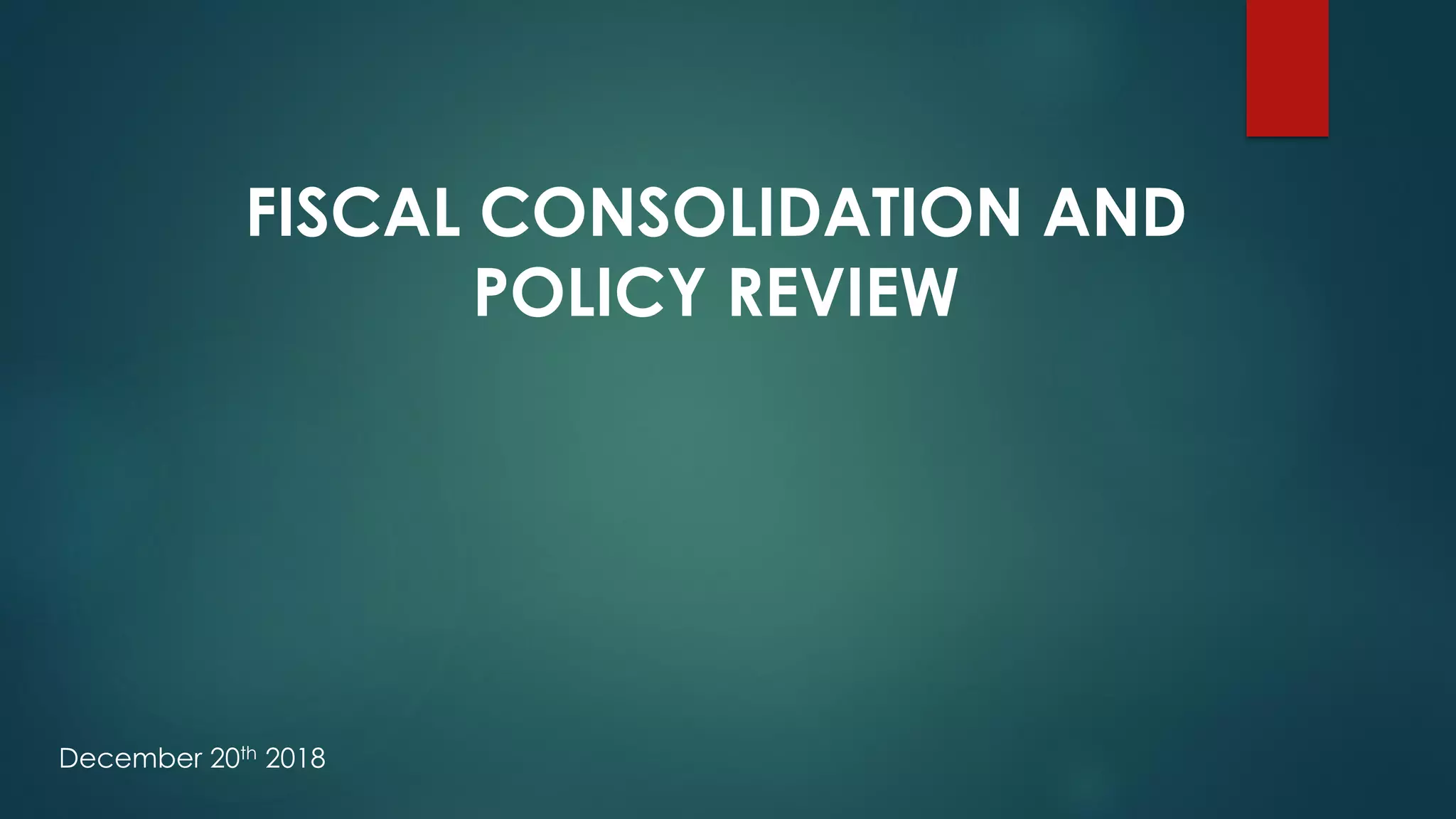 Fiscal Consolidation and Policy Reviews | PDF