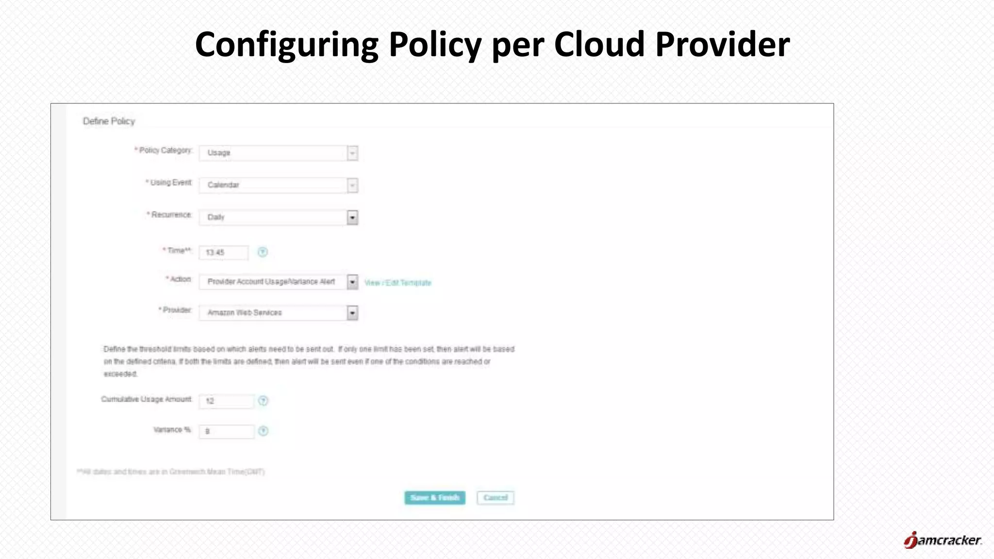 Configuring Policy per Cloud Provider