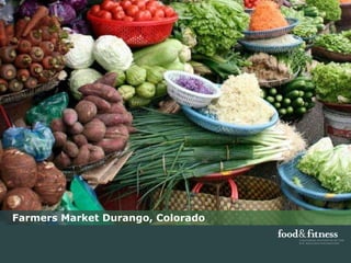 Farmers Market Durango, Colorado 