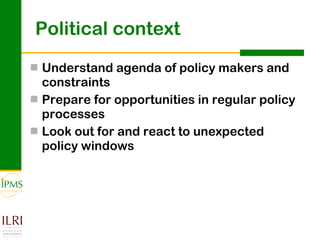 Contributing to evidence-based policy making: IPMS approach
