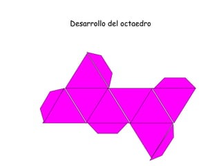 Desarrollo del octaedro 