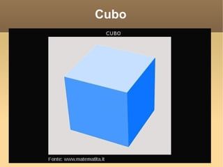 Cubo
 