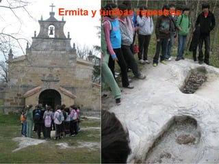Ermita y tumbas rupestres 