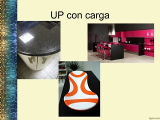 UP con carga
 