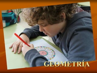 GEOMETRÍA
 