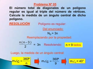 Problema Nº 02¿Cómo se denomina aquel polígono regular, en el cual la medida de cada uno de su ángulo interno es igual a 8 veces la medida de un ángulo externoRESOLUCIÓNPolígono es regular:Del enunciado:mi =  8(me )Reemplazando por las propiedades:Resolviendo:n = 18 ladosLuego polígono es regular se denomina:Polígono de 18 lados
