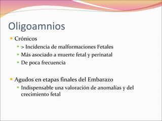 Polihidramnios y oligohidramnios