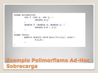 Exemplo Polimorfismo Ad-Hoc Sobrecarga