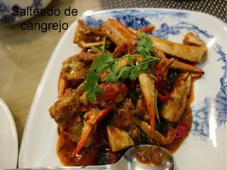 Salteado de
cangrejo
 