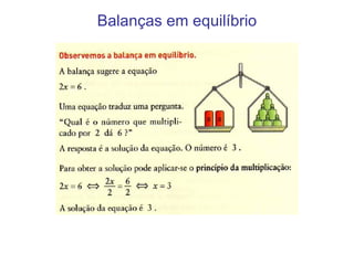 Balanças em equilíbrio 