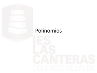 Polinomios
 