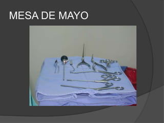 MESA DE MAYO
 