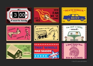 9 das 20 caixas de fósforo
 