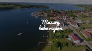 Mazury
lake region
 