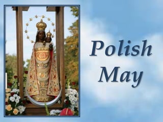 Polish May 