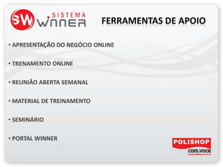 FERRAMENTAS DE APOIO APRESENTAÇÃO DO NEGÓCIO ONLINE