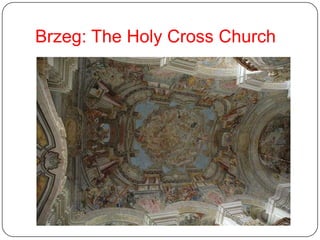 Brzeg: The Holy Cross Church
 