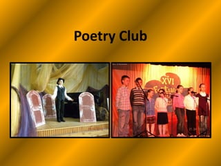 Poetry Club
 