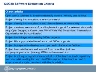 OSGeo Software Evaluation Criteria
 