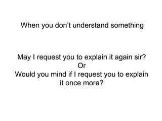 Allow Me To Explain Polite Communication | PPTX