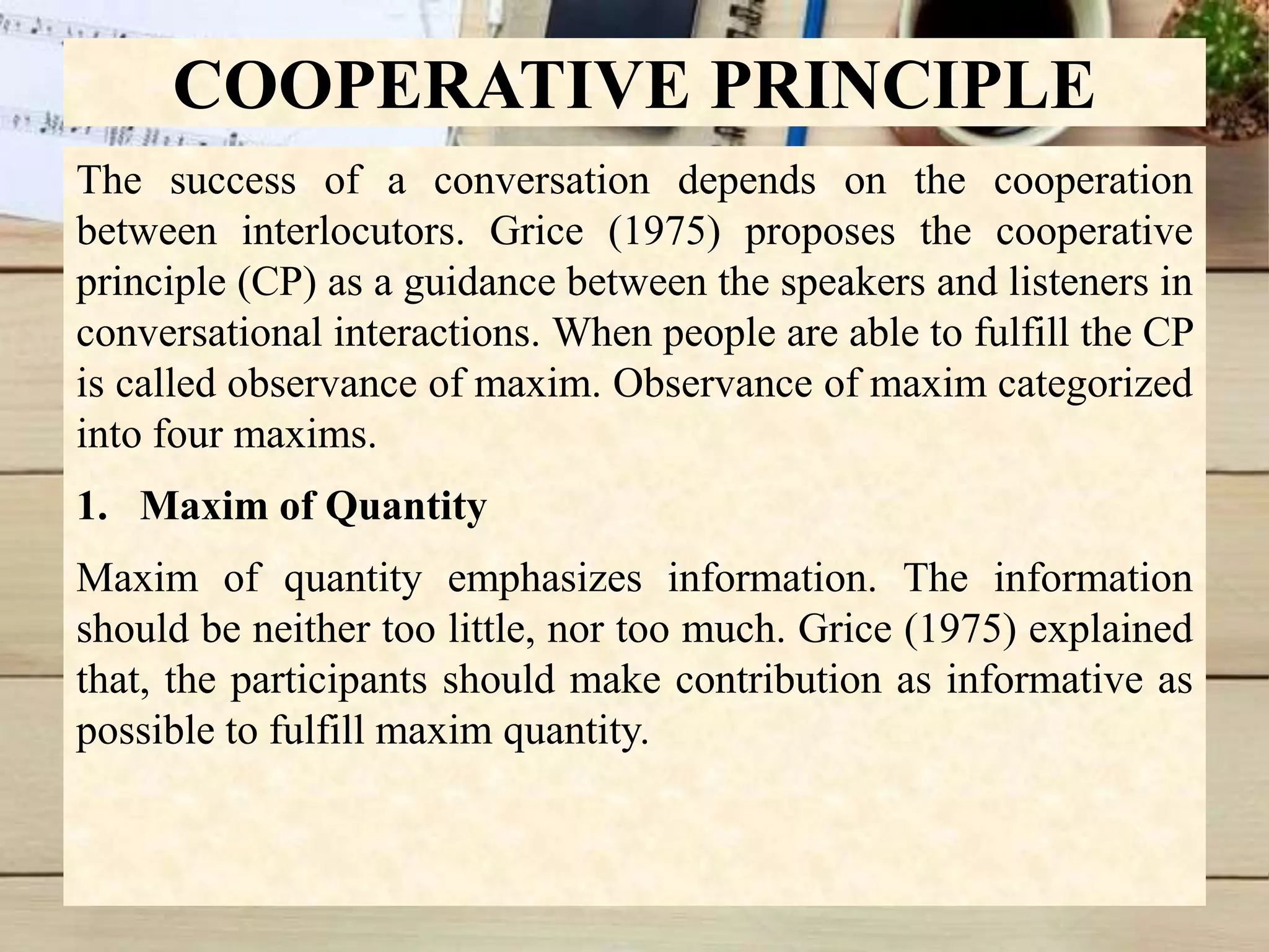 PRAGMATICS: COOPERATIVE PRINCIPLES | PPT