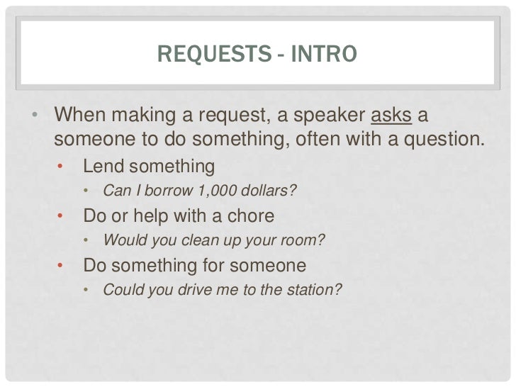 sentence 5 example request making of Polite and requests questions