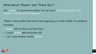 MakingPoliteRequests.pptxEnglishOnlineInc | PPTX