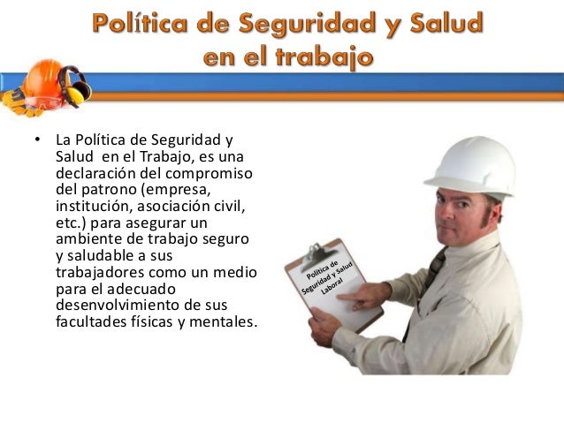Política de seguridad y salud en el trabajo