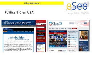 Política 2.0 en USA CiberActivismo 