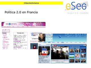 Política 2.0 en Francia CiberActivismo 