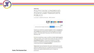 Fonte: The Greenest Post
 