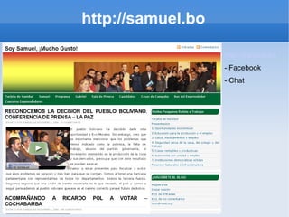 http://samuel.bo http://samuel.bo - Facebook - Chat 