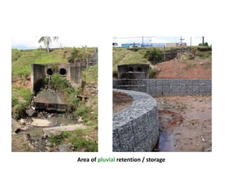 PARQUE LINEAR DO SAPÉ
BEFORE AFTER
AREA 5 – Area of pluvial retention / storage
 