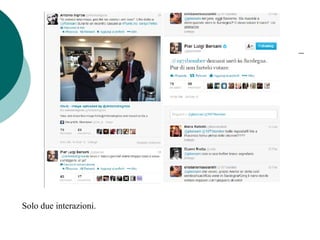 Solo due interazioni.
 