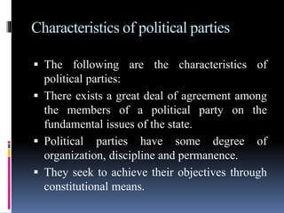 Political parties and its function and charactristics. | PPTX