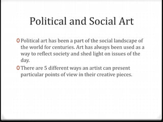 1. Sociopolitical art
 