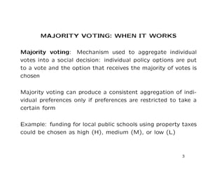 Understanding Political Economy: Majority Voting and the Median Voter ...
