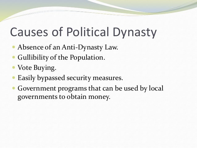 thesis statement about political dynasty in the philippines