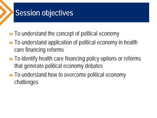 Political Economy of Health Care Financing Reforms | PDF