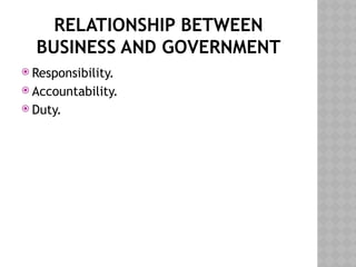 Political environment and relationship between government and business ...
