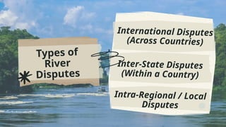 Z Intra Rivers River Sharing Disputes Political Geography | PPTX