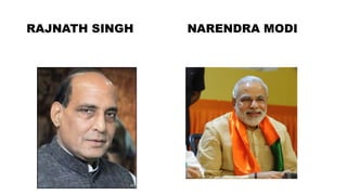 RAJNATH SINGH NARENDRA MODI
 