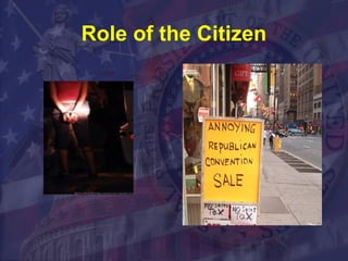 Role of the Citizen 
