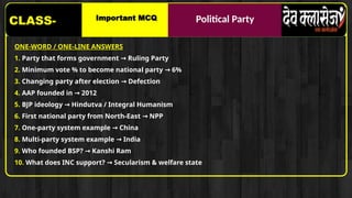 Political Party IMPORTANT MCq and important points to remember | PPTX
